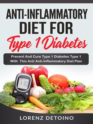Anti-Inflammatory Diet for Type 1 Diabetes - ebook